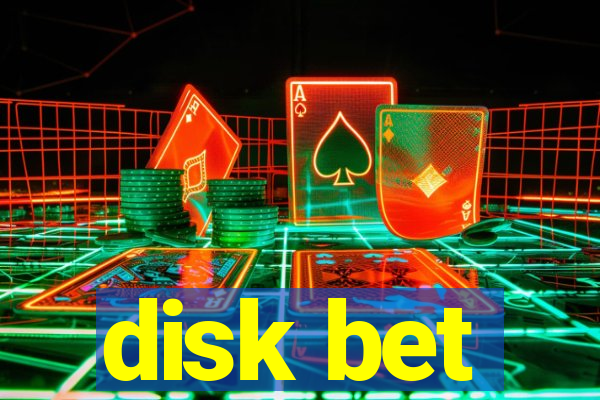 disk bet